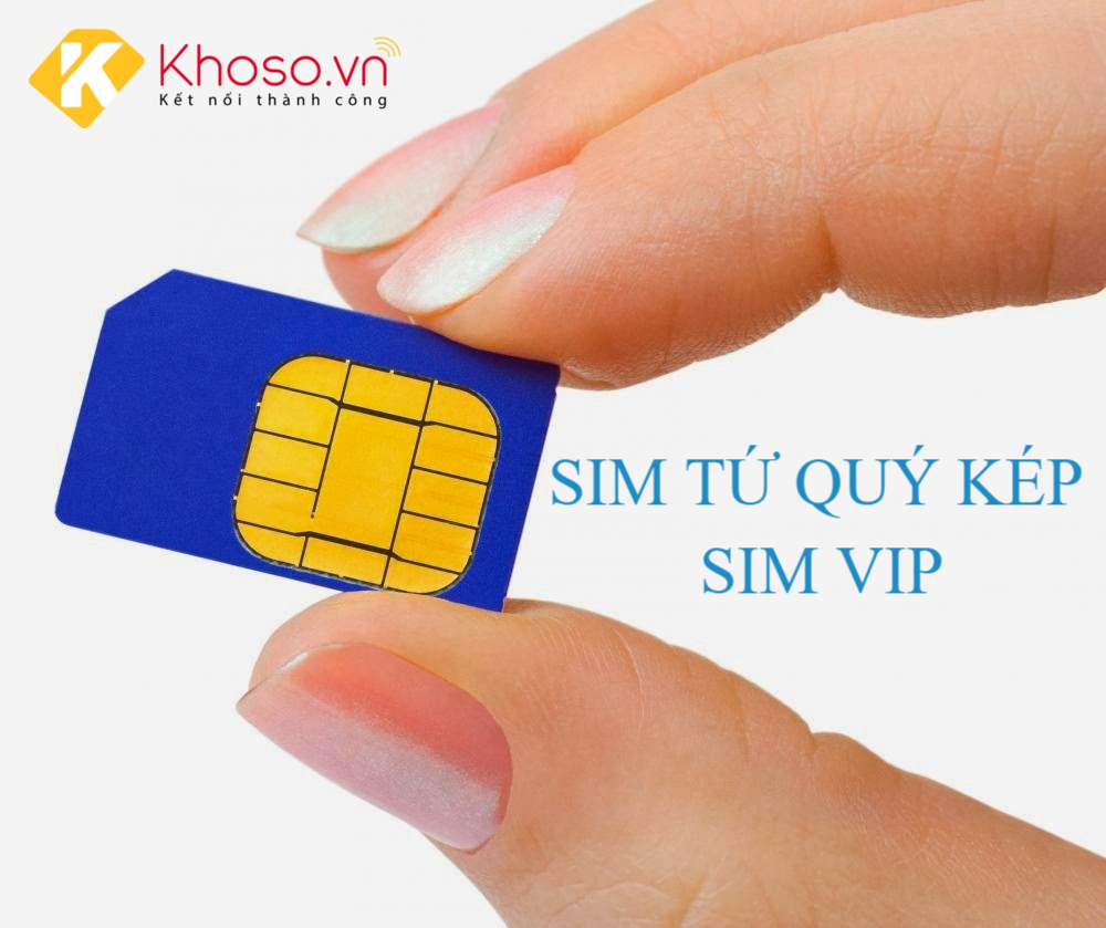 tim-sim-vip-–-sim-tu-quy-kep-sieu-sim-dang-cap